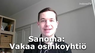 Sanoma: Vakaa osinkoyhtiö