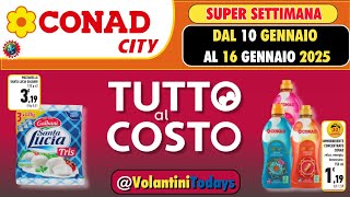 Volantino Conad City dal 10 al 16 gennaio 2025 🛒 SETTIMANA TUTTO AL COSTO 🟩⬜️🟥 #anteprima