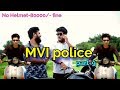 MVI police || Part 9 || OLaCrazy || NEW ASSAMESE FUNNY VIDEO 2019