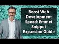 Boost Web Development Speed: Emmet Snippet Expansion Guide