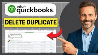 How to Delete Duplicate Transactions FAST in QuickBooks Online [Easy Guide]