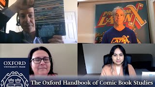 A Comic Books Roundtable with Frederick Luis Aldama, Torsa Ghosal, and Nhora Lucía Serrano