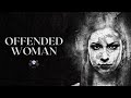 sister2sister 11 04 2021 offended woman