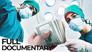 Health as a Luxury: When Greed Takes over Health Systems | ENDEVR Documentary