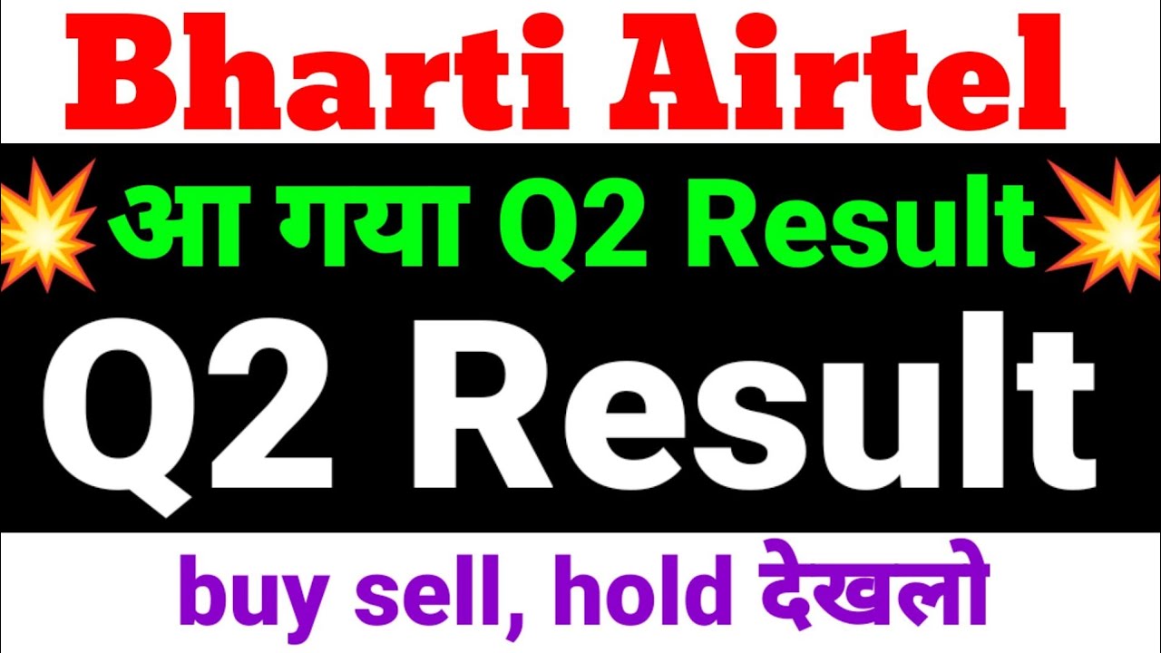 Bharti Airtel Q2 Results 2022 | Bharti Airtel Results Today | Bharti ...