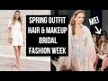 GRWM SPRING OUTFIT, MAKEUP & HAIR! COME TO BRIDAL FASHION WEEK WITH ME!