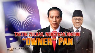 Taktik Zulhas, Nobatkan Jokowi "Owner" PAN | AKIM tvOne