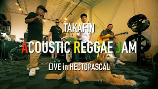 TAKAFIN / バニトップ🔥　~LIVE in HECTOPASCAL~