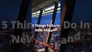 5 Things To Do In New Zealand #Shorts #Travel
