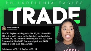 PHILADELPHIA EAGLES TRADE FIRST ROUND DRAFT PICK TO NEW ORLEANS SAINTS | NFL NEWS