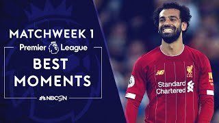 Best moments from Premier League 2019/20 Matchweek 1 | NBC Sports