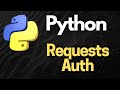 Python Requests Authentication: Secure Access Made Simple