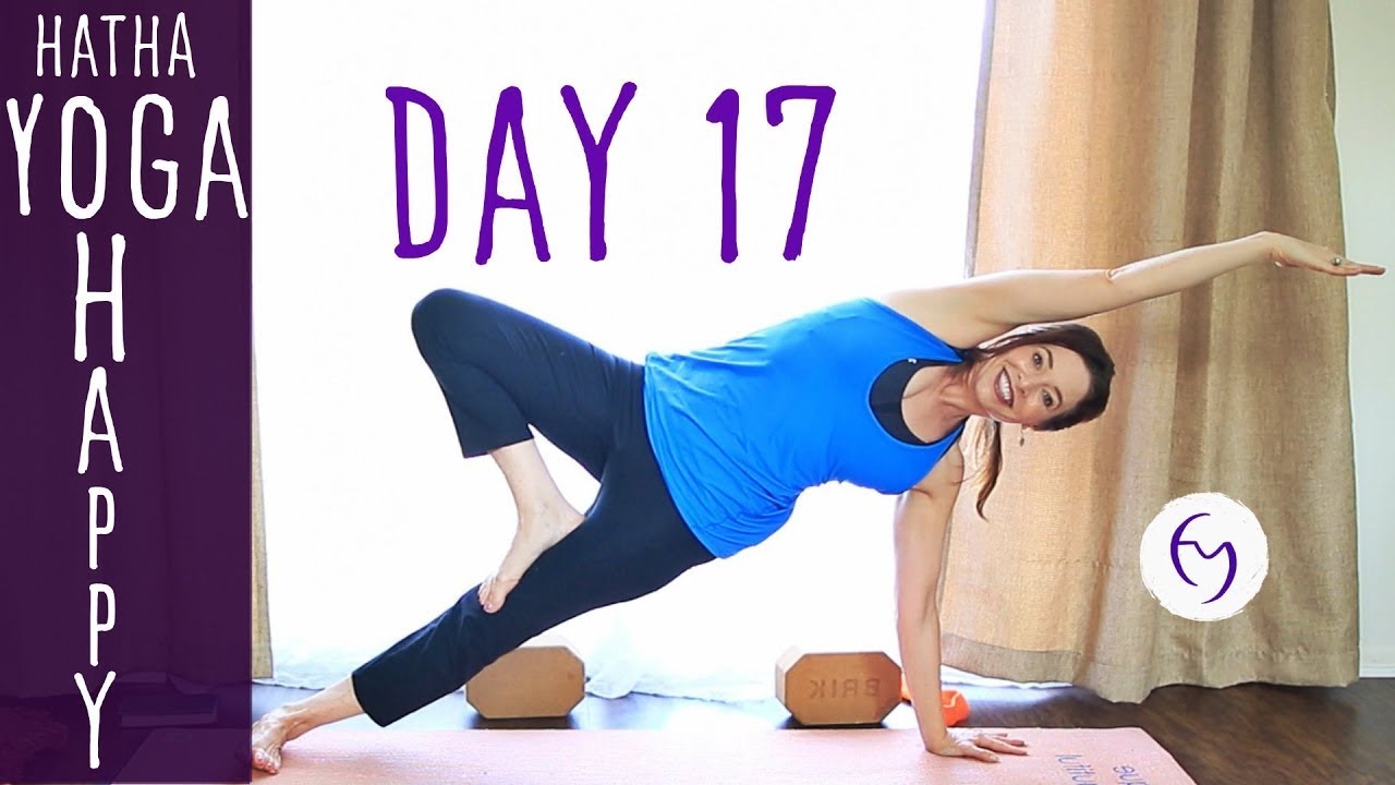 30 Minute Hatha Yoga Happiness Get Some Fresh Air Day 17 Fightmaster