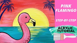 EP72- 'Pink Flamingo' Step-by-step summertime acrylic painting tutorial for beginners