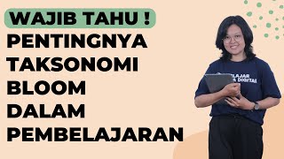 Pentingnya Taksonomi Bloom dalam Pembelajaran