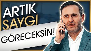 Saygı ve Değer Görmek İçin Bilmen Gereken Tüm Gerçekler! (Bunları Yapanlar Herkesten Değer Görüyor!)