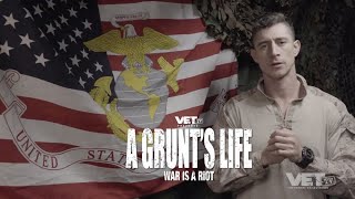 Attempt to Understand the Mind of an Infantryman | A Grunt's Life Movie | VET Tv