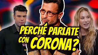 CORONA vs FEDEZ vs CHIARA FERRAGNI: UN INTRIGO AMOROSO DEGNO DI BEAUTIFUL! [#1354 pt.1/2]