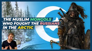 Khanate of Sibir - When Muslim Mongolians fought a war with Russia in the Arctic