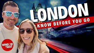What to Know Know Before You Go: London