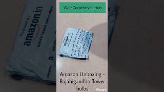 Rajnigandha flower bulbs unboxing #amazonhaul #tuberose  #amazonunboxing #shorts #youtubeshorts