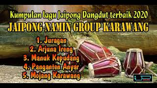 JAIPONG NAMIN GROUP KARAWANG DANGDUT FULL 1 JAM NONSTOP