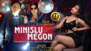 MINISLU MEGON || A Romantic Bodo Music Video 2025 || Ft Lingshar \u0026 Daisy || Bitu Narzary