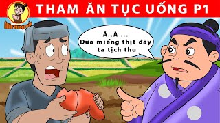 THAM ĂN TỤC UỐNG P1 - Nhân Tài Đại Việt - Phim hoạt hình - Truyện Cổ Tích Việt Nam | Xưởng Phim