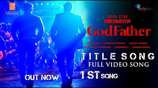 God Father Tittle Song|God Father 1st Song|God Father Songs|God Father Trailer|Megastar|Salman Khan
