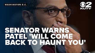 Democratic Sen. warns Patel 'will come back to haunt you,' as Senate advances nomination