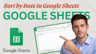 How to Sort by Date in Google Sheets (Updated 2026 Step-by-Step Beginner Guide)
