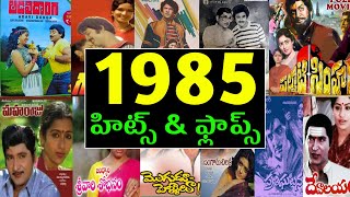 1985 hits and flops all telugu movies list - 1985 telugu movies list - Venky Review Entertainment