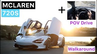 McLaren 720S WALKAROUND + POV Drive