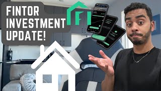 My Fintor Investment Update!