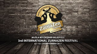 3. Uluslararası ZurnaZen Festivali 2017