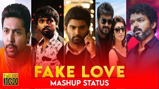 Fake Love Whatsapp status | Fake love status tamil | Love failure Whatsapp status tamil