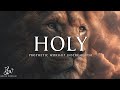 You are Holy - Anointed Deep Prophetic Worship Instrumental