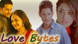 Love Bytes - 58  || Telugu Movies Back To Back Love Scenes