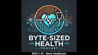 01-19-2025 - Healthcare Updates