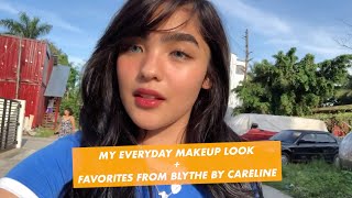 My Everyday Makeup Look + Favorites from Blythe by Careline