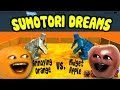 Sumotori Dreams - Midget Apple vs Annoying Orange!!!