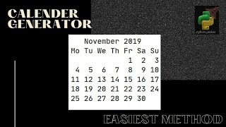 Calendar Generator using Python #pythoncalendar