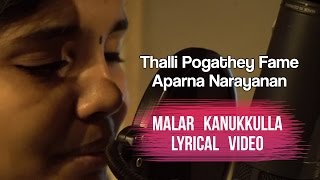 Malar Kanukkulla Song - Veruli | Tamil Songs | Thalli Pogathey Aparna | Dinesh Raja, Raj Prathap
