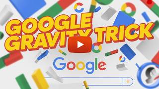 How to Do the Google Gravity Trick – Fun Google Easter Egg