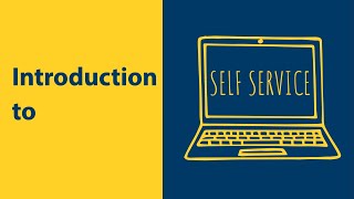 What is Self Service?