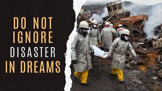 🚨Disaster Dream Interpretation | Dream Of Disaster Meaning | Dream Dictionary Disaster