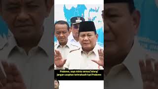 Pesan pak Prabowo #prabowo #indonesia