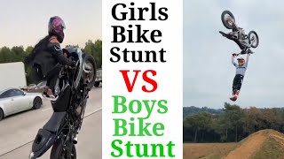 Girls🔥 vs Boys 😎 Bike Stunt | Boys vs Girls
