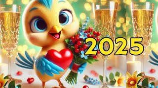 FELIZ AÑO NUEVO 2025 Mejor Video de Año Nuevo Lindo mensaje de feliz año nuevo