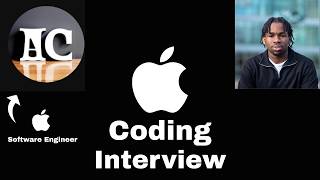 Mock Apple Coding Interview with an Apple Software Engineer